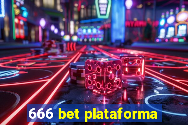 666 bet plataforma